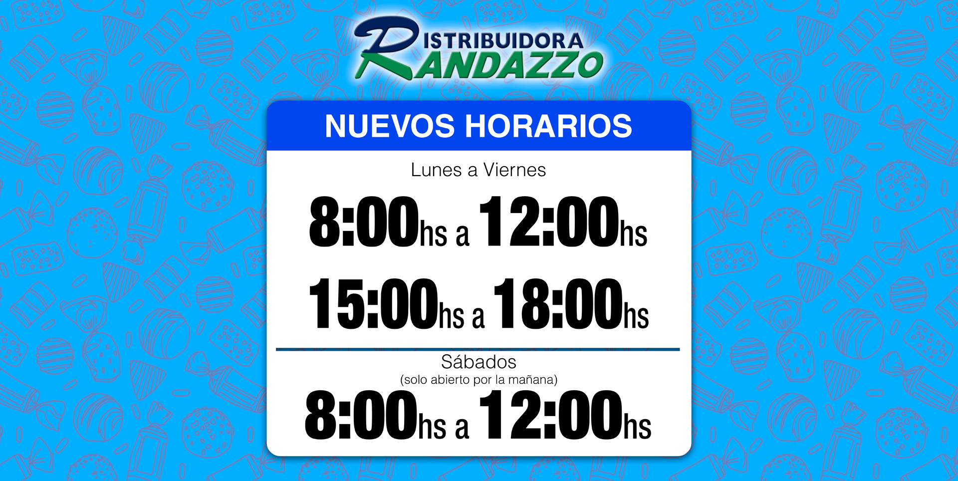 Nuevo Horario por Cuarentena. Abiertos de 8 a 13hs